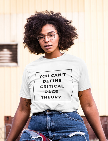 "You Can't Define Critical Race Theory" Short-Sleeve Unisex T-Shirt